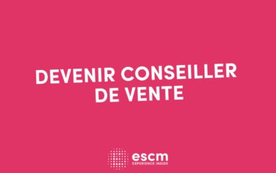 Le métier de conseiller de vente